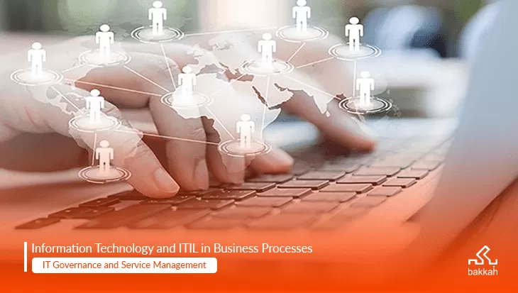 ITIL Process - Information Technology and ITIL in Business Processes