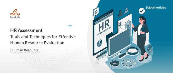HR assessment - Full Guide To Tools, Samples And More